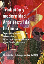 “Tradición y modernidad. Arte textil de Letonia”