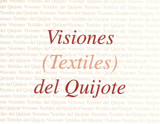 Catálogo de la exposición colectiva “Visiones del Quijote”. Museo Municipal Elisa Cendrero Ciudad Real